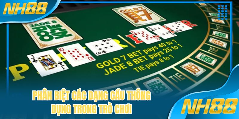 Phân biệt các dạng cầu thông dụng trong trò chơi